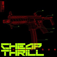 CHEAP THRILL - HAHA GUN (FREE DOWNLOAD)