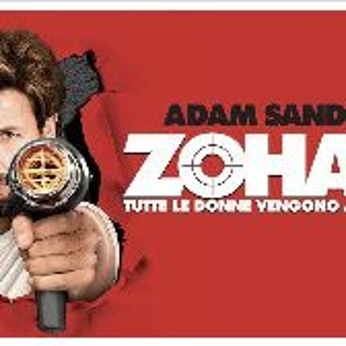 The zohan full movie free sale