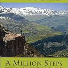 READ EPUB 📝 A Million Steps: Discovering the Lebanon Mountain Trail by Hana El-Hibri