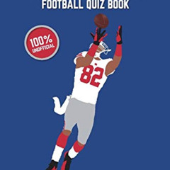 [GET] EPUB ✏️ New York Giants Football Quiz Book: 500 Questions On Big Blue by  Chris