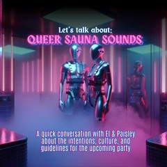 #01 LET'S TALK ABOUT QUEER SAUNA SOUNDS