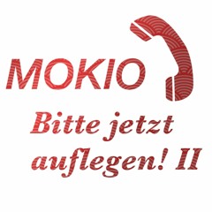 Mokio - Bitte jetzt auflegen! II - Mini Promo Mix