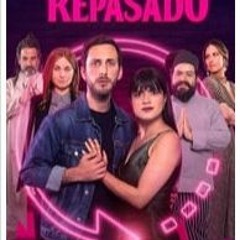 Ver⤳ Tequila Re-Pasado (2023) PELICULA COMPLETA en Español [184377TZ]