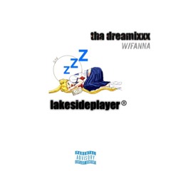 The Dreamixxx w/ Fanna