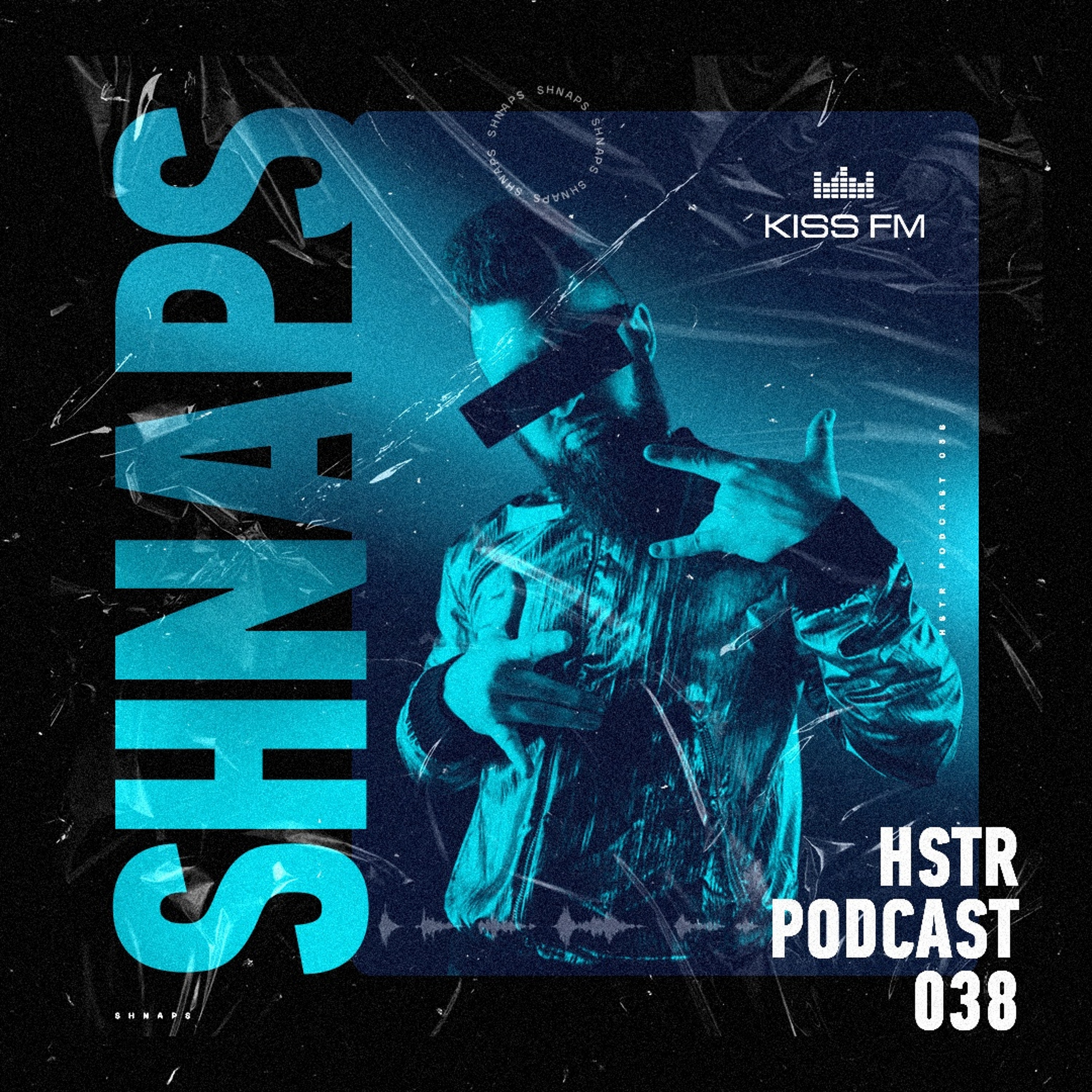 HSTR Podcast #038 [KissFM Ukraine]