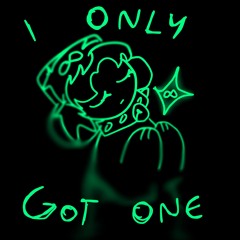 - i only got one ☆ cover