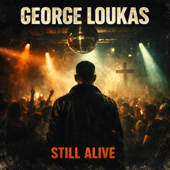 George Loukas - Stil Alive (Original Mix)