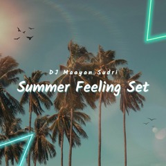 DJ Maayan Sudri - Summer Feeling Set 2023