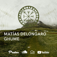 Nordic Voyage 297 - 08/11/2025 - Matías Delóngaro / Ghume - Proton Radio