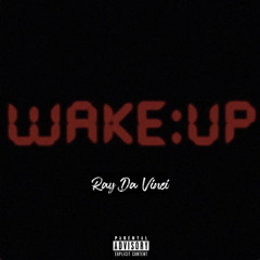 Wake Up