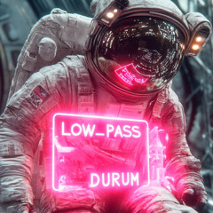 Low_Pass Classic | DURUM