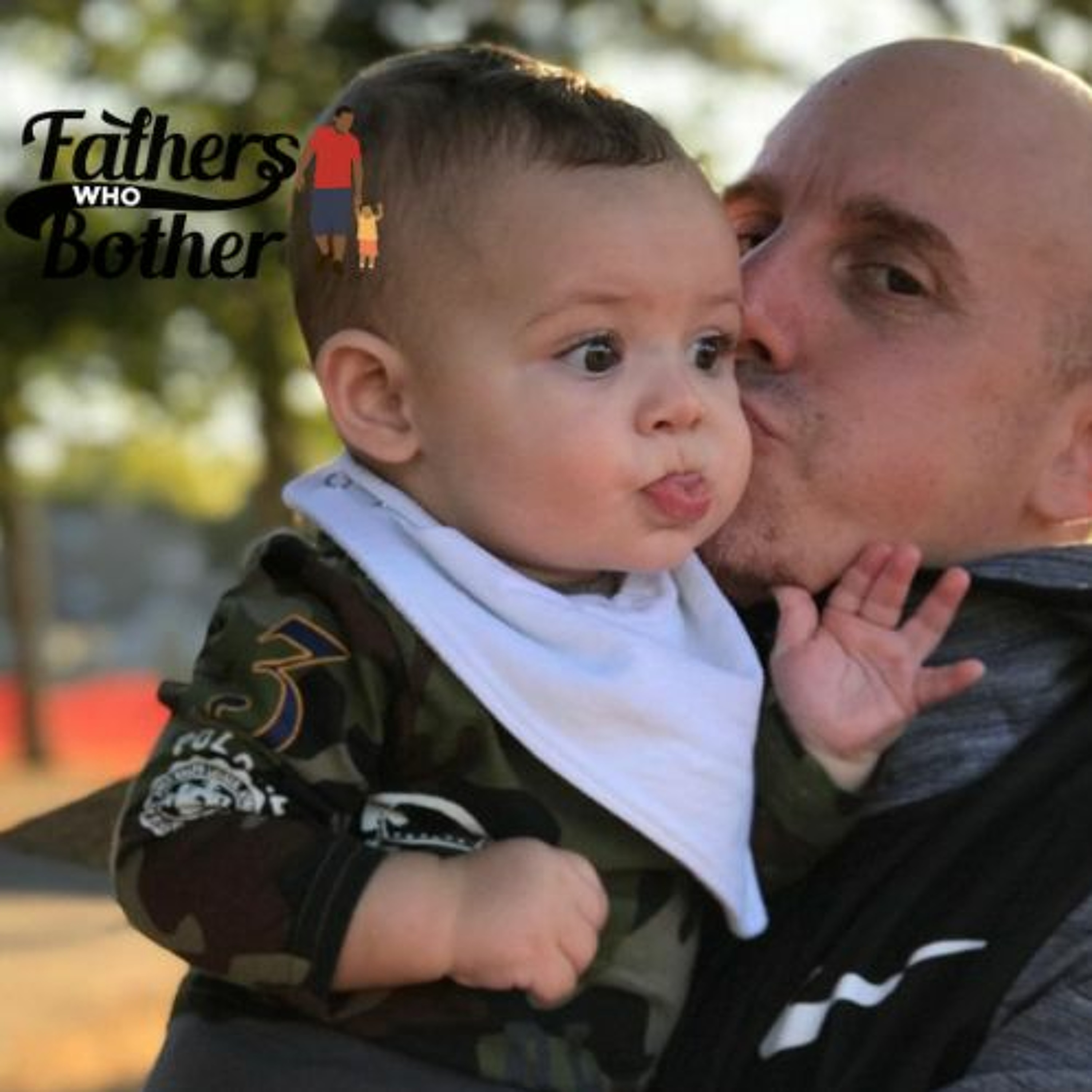 Fathers Who Bother Podcast