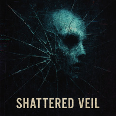 shattered Veil