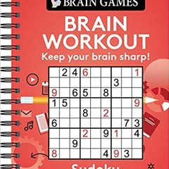 READ ⚡️ DOWNLOAD Brain Games - Brain Workout: Sudoku Ebooks