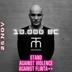 mercyTechno - 10.000 BC x Renate Berlin "25.NOV"