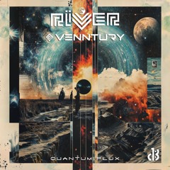 Venntury e Riiver - Quantum Flux (Original Mix) @ 1db Records