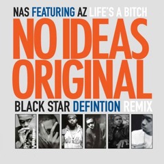 NAS Life's A Bitch X Definition X No Idea's Original (Dj Frank White Remix)