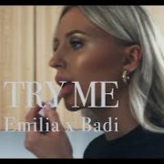 Emilia Hult - Try Me