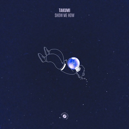 TAKUMi - Show Me How