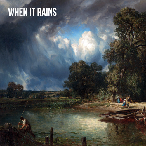 When It Rains (Prod. by NAVEISDEAD)