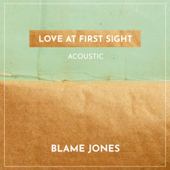 Love at First Sight (Acoustic)