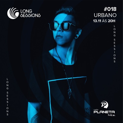 URBANO @ LONG SESSIONS - RADIO PLANETA HITS - 13.11.2020