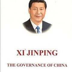 ^R.E.A.D.^ Xi Jinping: The Governance of China: [English Language Version] by Xi Jinping (2015-