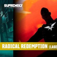 Radical Redemption pres. Laser Legion Live (Phase 2) @ Supremacy 2025 - Enter Elysium