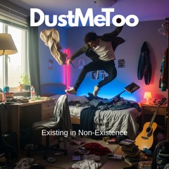 Existing in Non-Existence