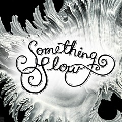 Ben Annand | Something Slow 031