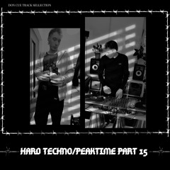 Hard Techno/Peaktime Part 15