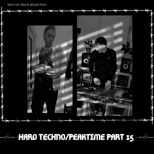 Hard Techno/Peaktime Part 15