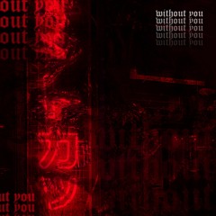 synktra & Rose Ghould - Without You (Lyric Video 'IN DESC')