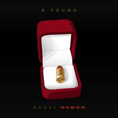 B Young - Gucci Demon (Huntxh Remix)