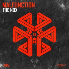 The Nox - Malfunction (Scāpegōt Records)