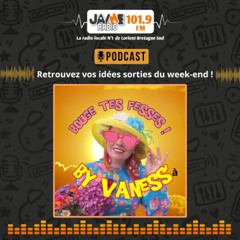 PODCAST - Bouge tes fesses by Vaness' - 1 au 3 août