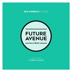 Max Averbach - The Truth [Future Avenue]