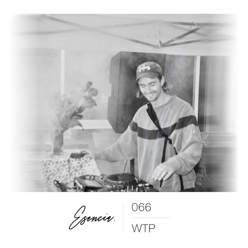 Esencia 066 - WTP