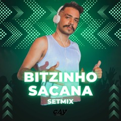 BITZINHO SACANA - SETMIX 2K23