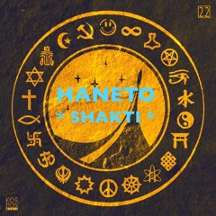 Haneto - Shakti (snippet from "Kosmological Conspiracy LP 2.2")