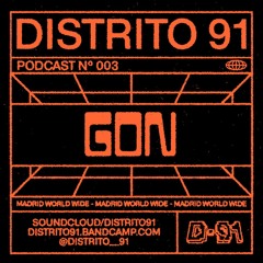 GON - D91 PODCAST SERIES 003