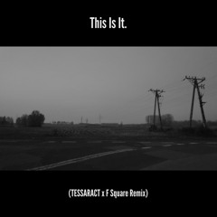 OkregLucky X Spaceghost - This Is It (feat. MagMag) (TESSARACT X F Square REMIX)