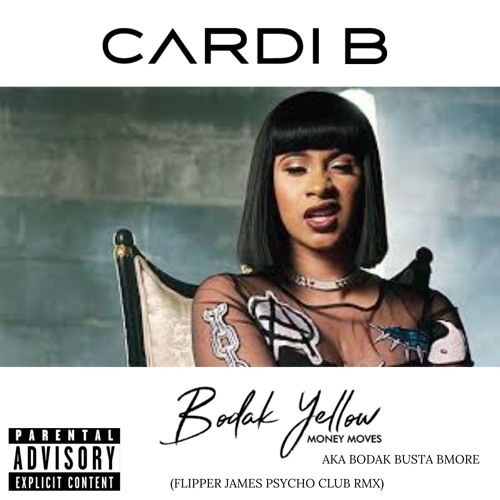 Bodak Busta BMORE (FLIPPER JAMES PSYCHO CLUB RMX)