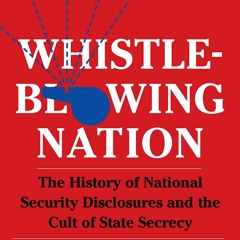Epub Whistleblowing Nation: The History of National Security Disclosures and the Cult of State