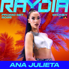 DJ Ana Julieta - RAYDIA Festival 2025