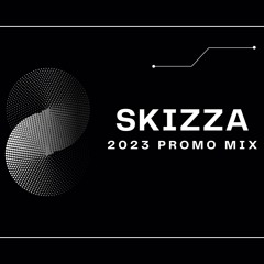 Skizza - 2023 Promo Mix