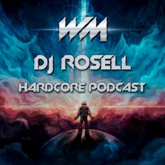 Dj Rosell @ Podcast Hardcore Newmember Records 2021