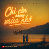 🎧 Chỉ Còn Những Mùa Nhớ - | MGM Cover | Deep Chill x R&B Soul Version — cover