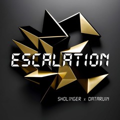 Escalation (2.Single) - SNIPPET - [SHOR011]  - New Release