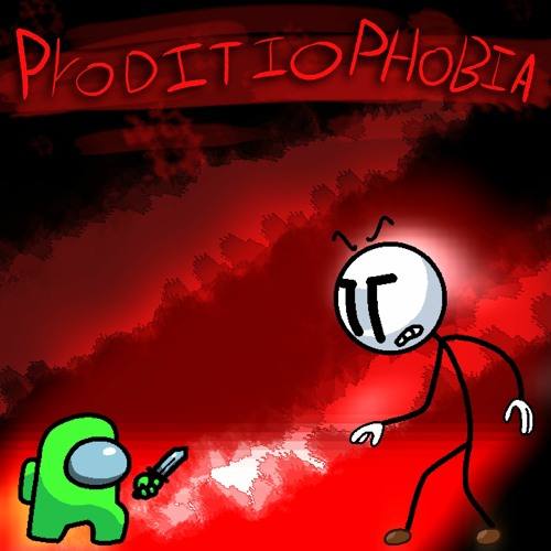 [PRODITIOPHOBIA] (Tuned Up)